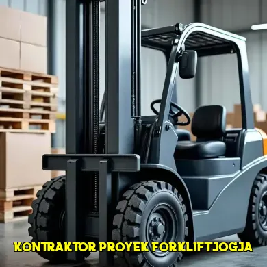 Mengenal Kontraktor Proyek Forklift Jogja dan Layanannya
